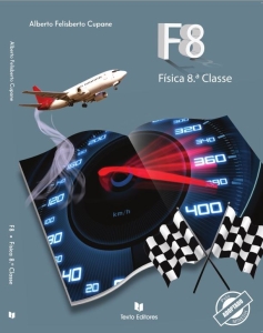 Física 8ª Classe (Textos Editores)