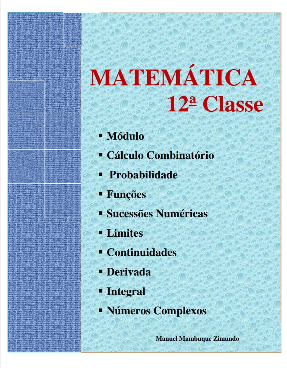 Manual Completo de Matemática 12ª Classe (Zimundo)