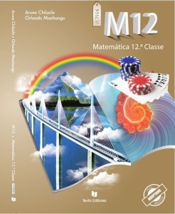 Matemática 12ª Classe (Textos Editores)